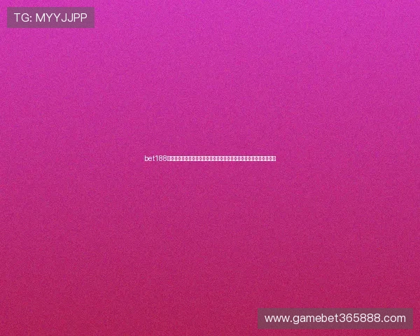 bet188体育博彩版块的优势以及新手玩家如何快速上手各种足球篮球投注玩法 bet188体育博彩版块的优势以及新手玩家如何快速上手各种足球篮球投注玩法